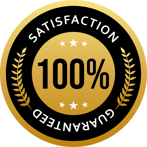A black and gold circular badge with "100% Satisfaction Guaranteed" text, stars, and laurel branches, conveying trust and reliability.